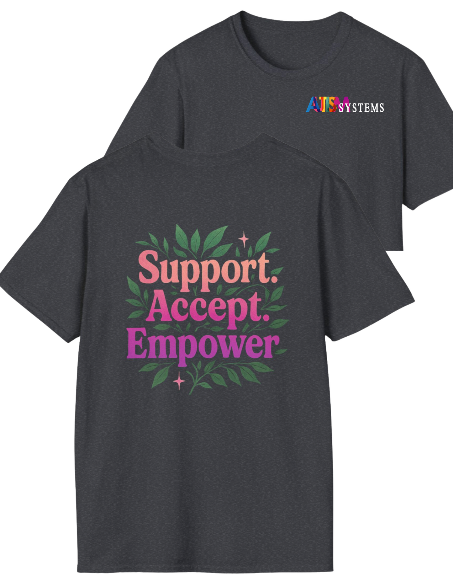 Support. Accept. Empower. – Autism Systems Collection
