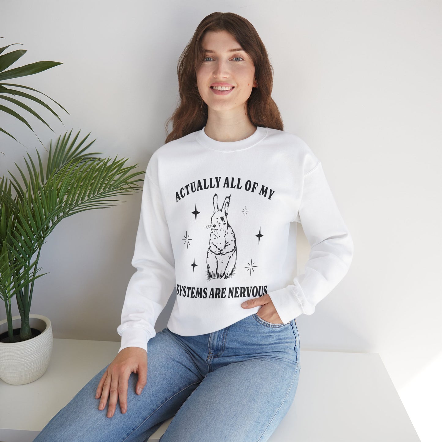 Actually All of My Systems are Nervous Apparel