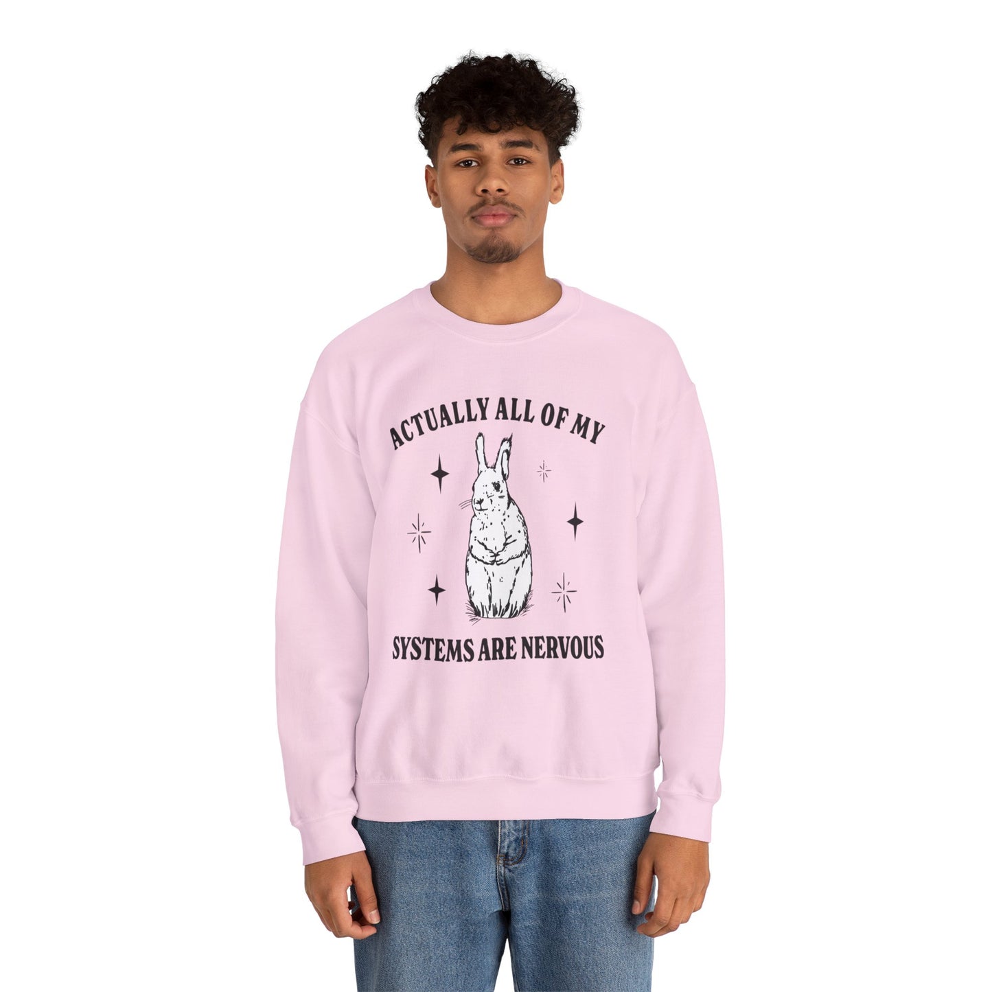 Actually All of My Systems are Nervous Apparel