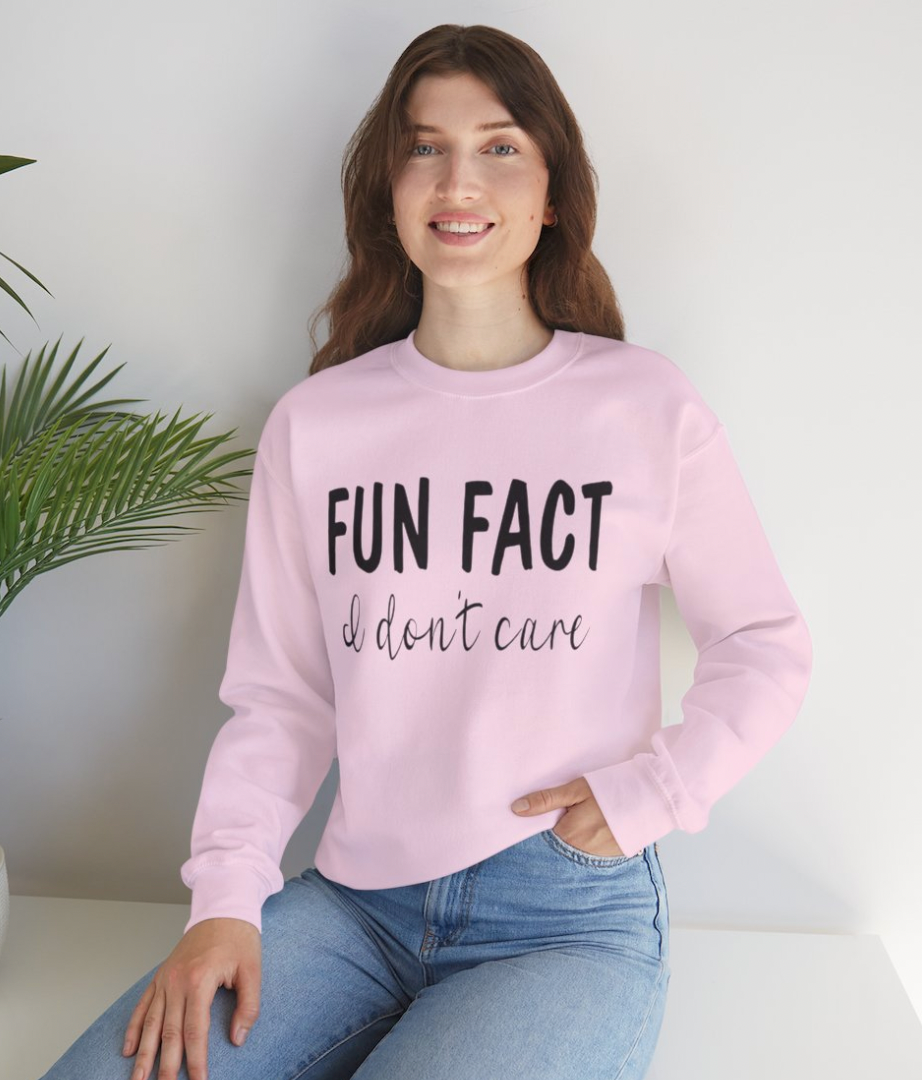 Fun Fact -- I Don't Care Apparel
