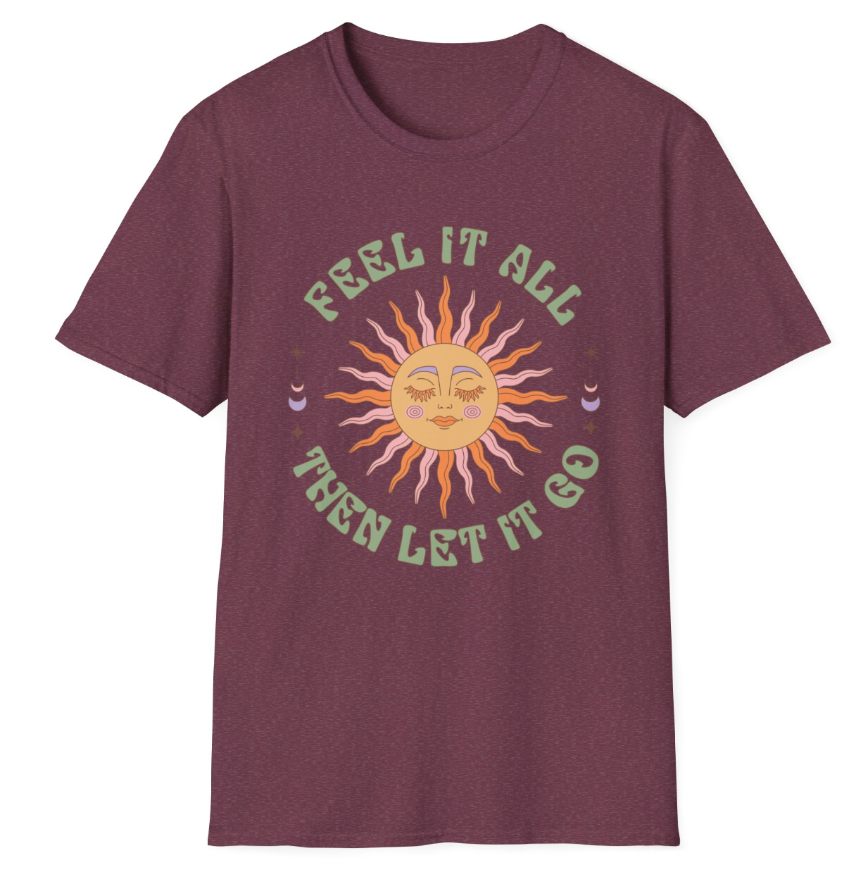 Fell It All Then Let It Go Apparel