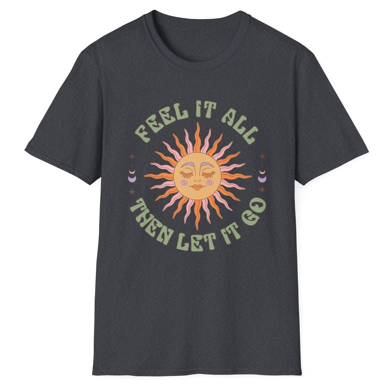Fell It All Then Let It Go Apparel