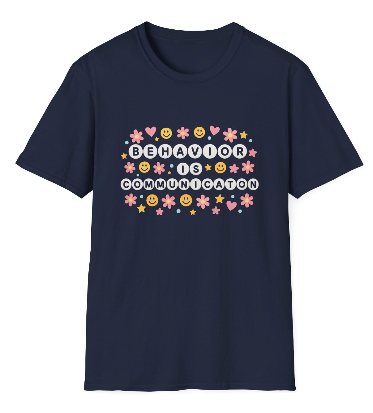 Behavior is Communication Apparel
