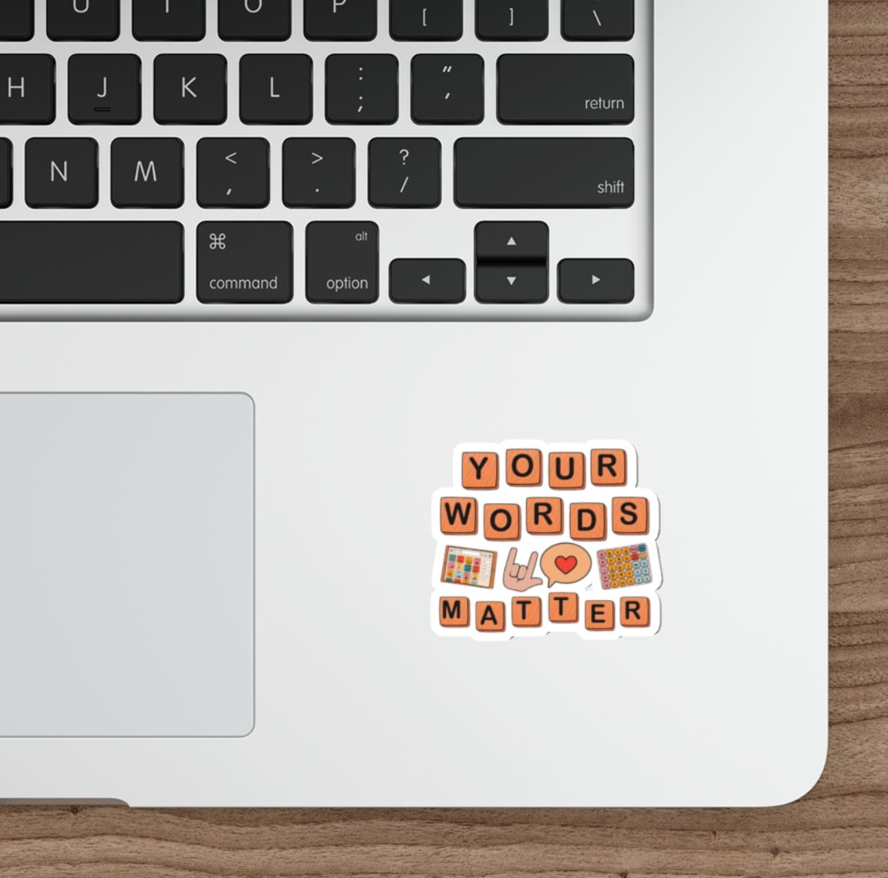 Your Words Matter – Vinyl Sticker