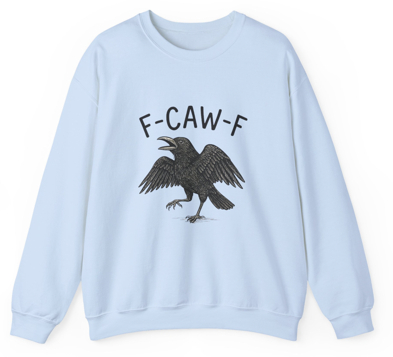 F-CAW-F Crow Tee & Sweatshirt β Sassy Spooky Vibes
