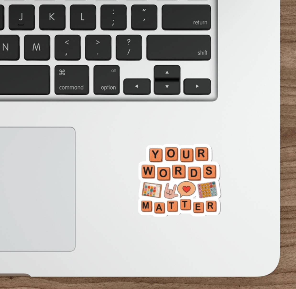 Your Words Matter - Sticker