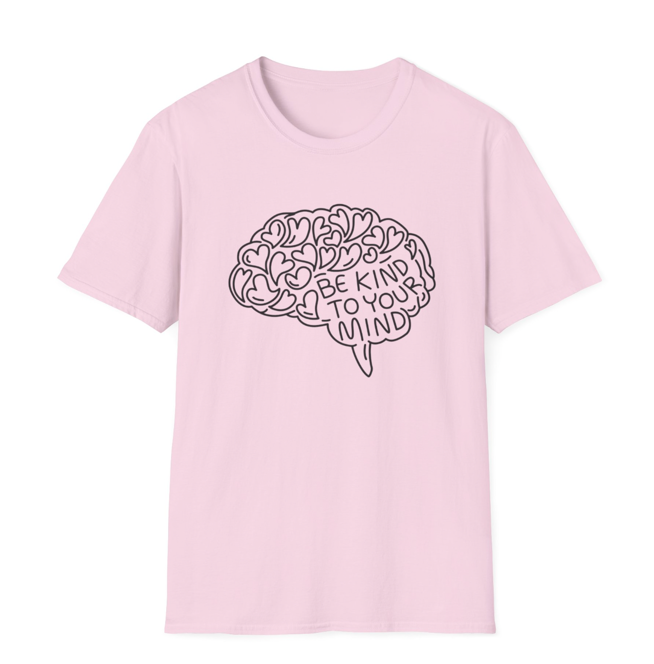 Be Kind To Your Mind Apaprel