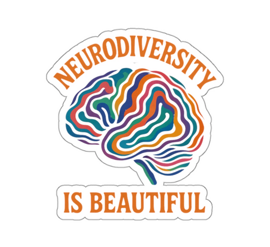 Neurodiversity Is Beautiful – Vinyl Sticker