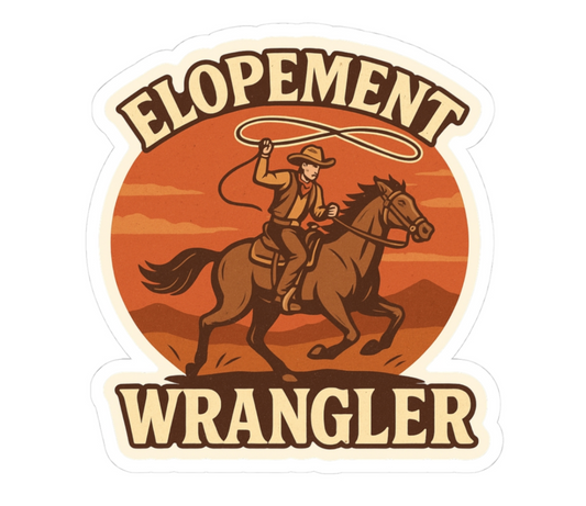 Elopement Wrangler – Vinyl Sticker