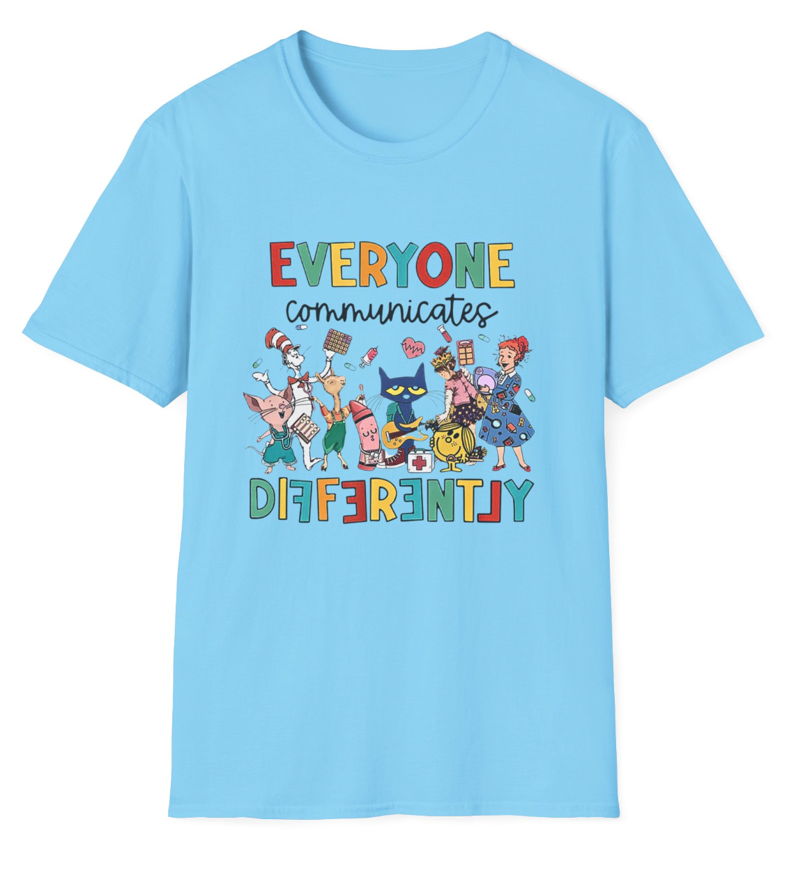 Everyone Communicates Differently – Neurodiversity Awareness Tee