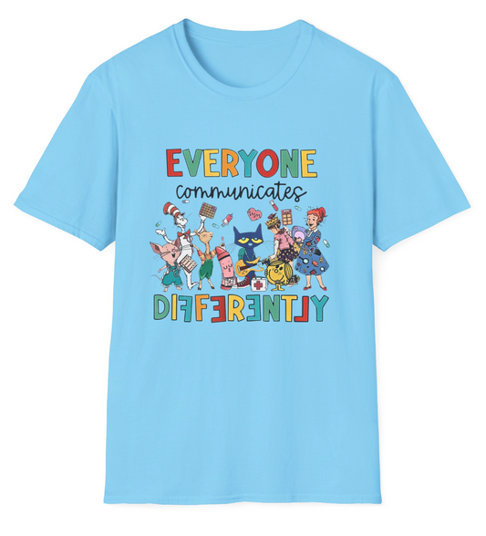 Everyone Communicates Differently – Neurodiversity Awareness Tee