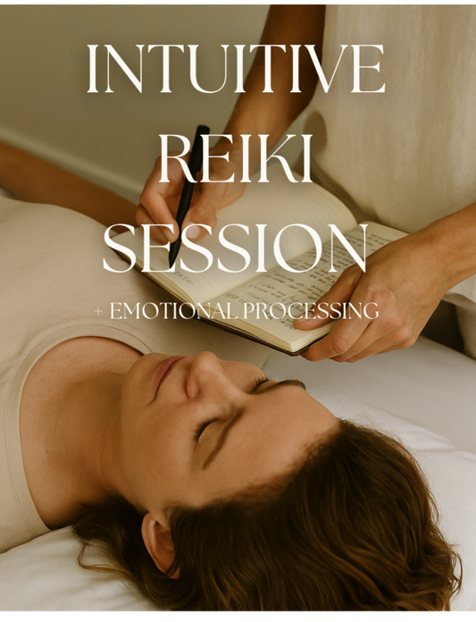THE SOUL SESSION- 90 Minute Intuitive Reiki + Emotional Processing Session